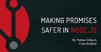 Making Promises safer in Node.js