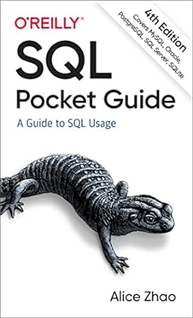 SQL Pocket Guide: A Guide to SQL Usage
