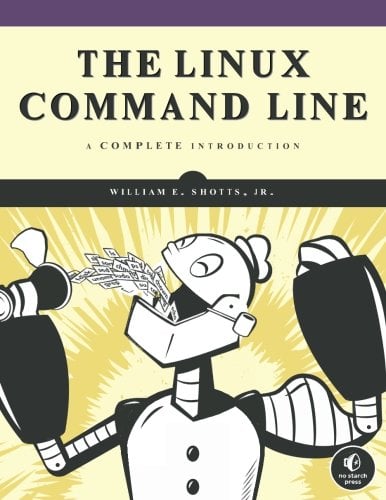 The Linux Command Line: A Complete Introduction