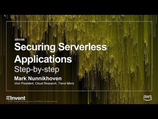 Securing Serverless Applications