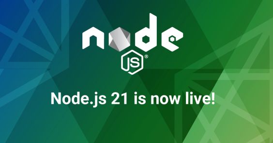 Node.js 21 Available Now!