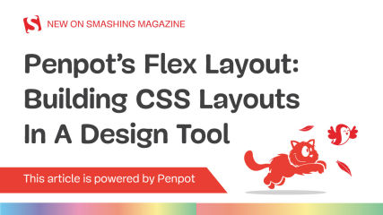 Building CSS Layouts In A Design Tool